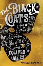 The Black Coats by Colleen Oakes