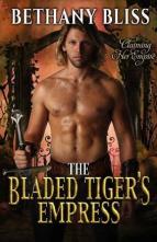 The Bladed Tiger’s Empress by Bethany Bliss