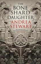 The Bone Shard Daughter by Andrea Stewart