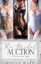 The Bridal Auction by Vivian Ward