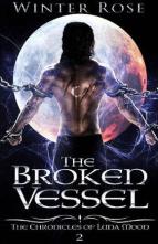 The Broken Vessel by Winter Rose