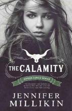 The Calamity by Jennifer Millikin