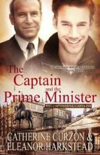 The Captain and the Prime Minister by Catherine Curzon