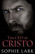 The CEO of Cristo by Sophie Lark