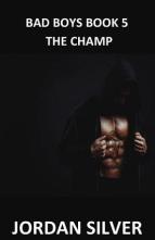 The Champ by Jordan Silver