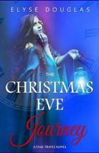 The Christmas Eve Journey by Elyse Douglas