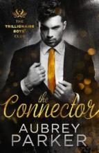 The Connector by Aubrey Parker