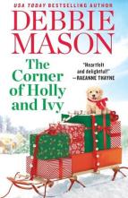 The Corner of Holly and Ivy by Debbie Mason