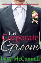 The Corporate Groom by Lucy McConnell