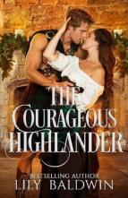 The Courageous Highlander by Lily Baldwin