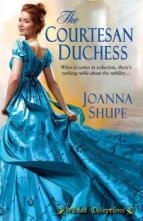 The Courtesan Duchess by Joanna Shupe