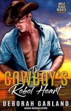 The Cowboy’s Rebel Heart by Deborah Garland