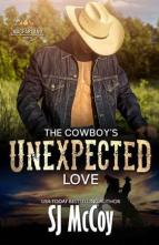 The Cowboy’s Unexpected Love by S.J. McCoy