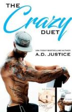 The Crazy Duet Box Set by A.D. Justice