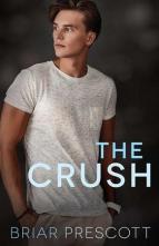 The Crush by Briar Prescott
