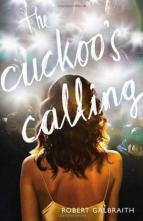 The Cuckoo’s Calling by Robert Galbraith