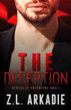 The Deception: Hercules Valentine and I by Z.L. Arkadie