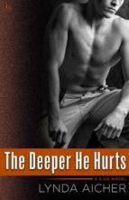 The Deeper He Hurts by Lynda Aicher