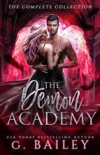 The Demon Academy: The Complete Collection by G. Bailey
