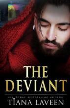 The Deviant by Tiana Laveen