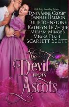 The Devil Wears Ascots by Tanya Anne Crosby