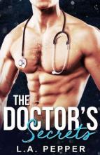 The Doctors Secrets by L.A. Pepper