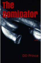 The Dominator by D.D. Prince
