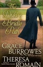 The Duke’s Bridle Path by Grace Burrowes, Theresa Romain