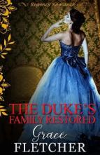 The Duke’s Family Restored by Grace Fletcher