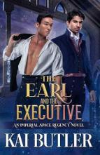 The Earl and the Executive by Kai Butler