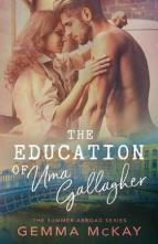 The Education of Uma Gallagher by Gemma McKay