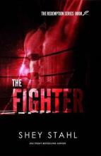 The Fighter by Shey Stahl