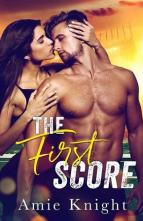 The First Score by Amie Knight