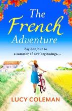 The French Adventure by Lucy Coleman