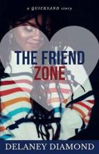 The Friend Zone by Delaney Diamond