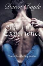 The Full Experience by Dawn Doyle