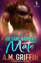 The Game Warden’s Mate by A.M. Griffin