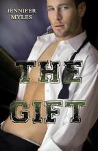 The Gift by Jennifer Myles