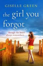 The Girl You Forgot by Giselle Green