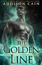 The Golden Line by Addison Cain