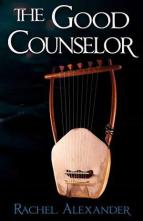 The Good Counselor by Rachel Alexander