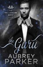 The Guru by Aubrey Parker