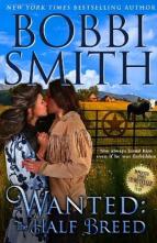 The Half Breed by Bobbi Smith