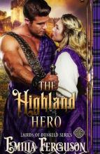 The Highland Hero by Emilia Ferguson