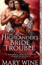 The Highlander’s Bride Trouble by Mary Wine