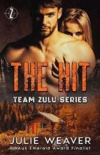 The Hit by Julie Weaver