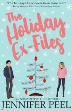 The Holiday Ex-Files by Jennifer Peel