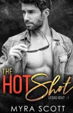 The Hotshot by Myra Scott