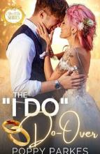 The “I Do” Do-Over by Poppy Parkes