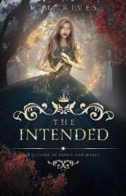 The Intended by K.M. Rives